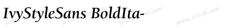 IvyStyleSans BoldIta字体转换